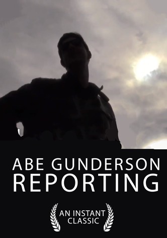 Abe Gunderson Reporting