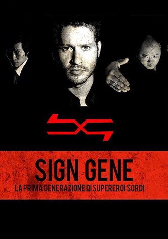 Sign Gene: Die ersten tauben Superhelden