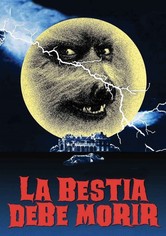 La bestia debe morir