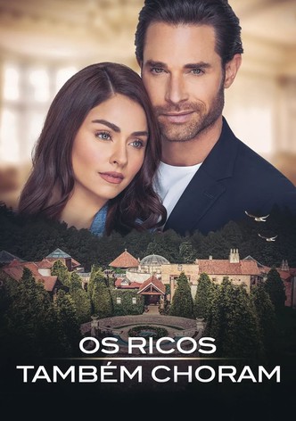 Os Ricos Também Choram