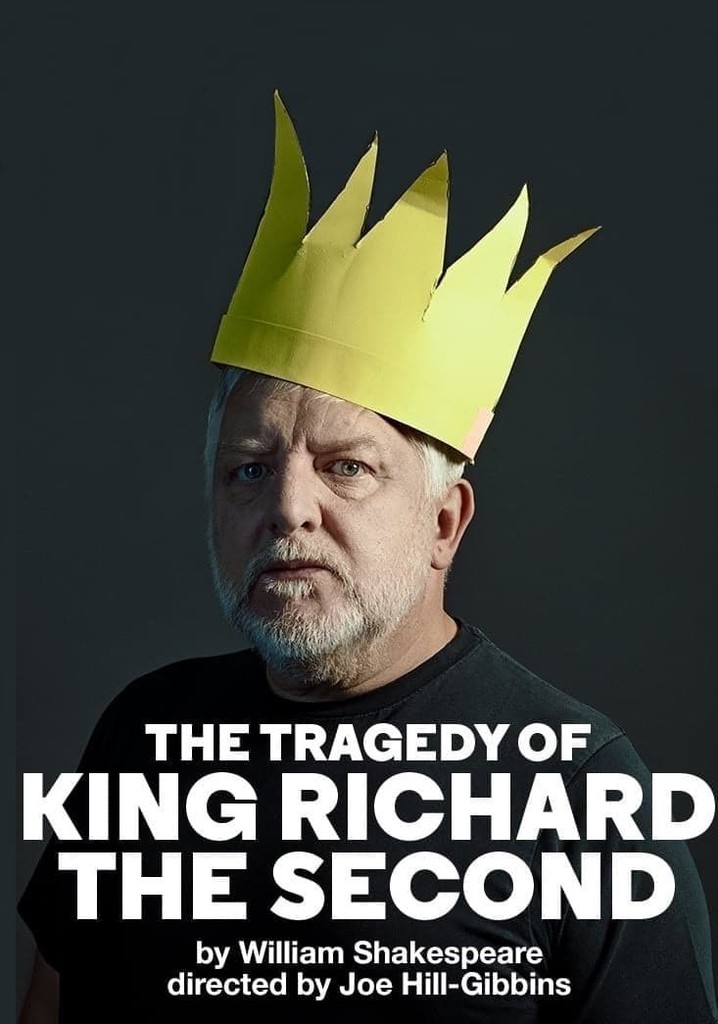 National Theatre Live: The Tragedy of King Richard the Second