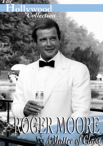 Hollywood Collection: Roger Moore: Un hombre con clase