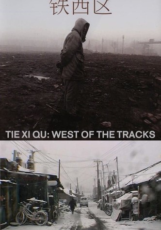 Tie Xi Qu: West of the Tracks