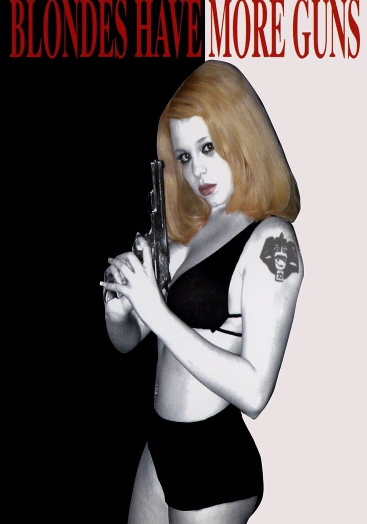 Blondes Have More Guns