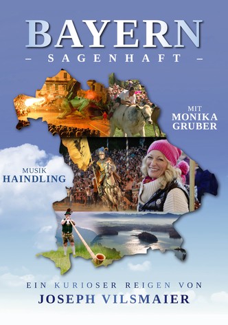 Bayern – Sagenhaft