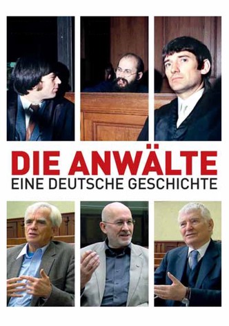 Die Anwälte - Eine deutsche Geschichte