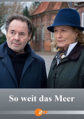 So weit das Meer