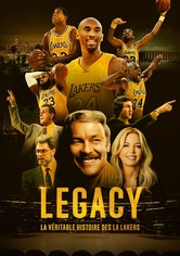 Legacy : la véritable histoire des L.A. Lakers