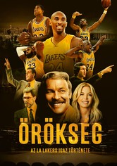 Örökség: az LA Lakers igaz története