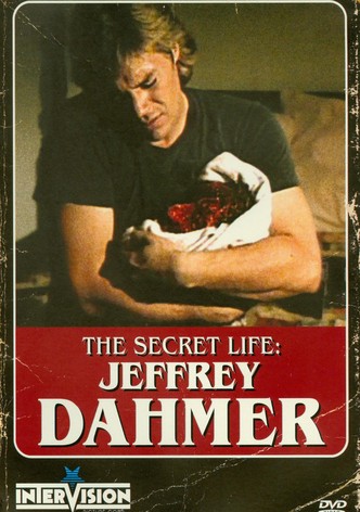 The Secret Life: Jeffrey Dahmer