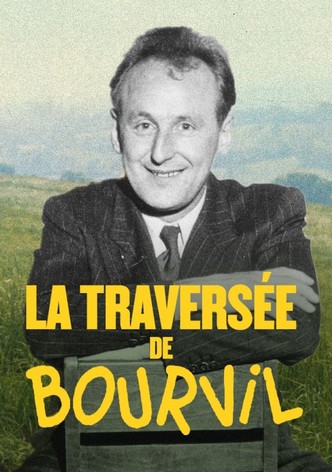 La Traversée de Bourvil