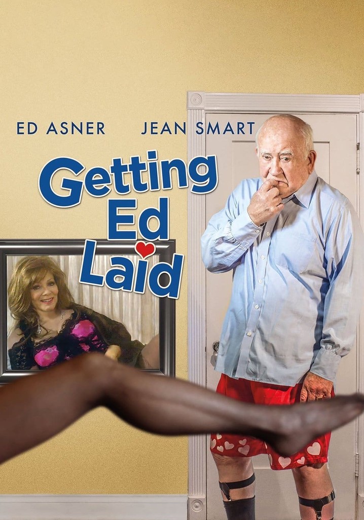 Getting Ed Laid