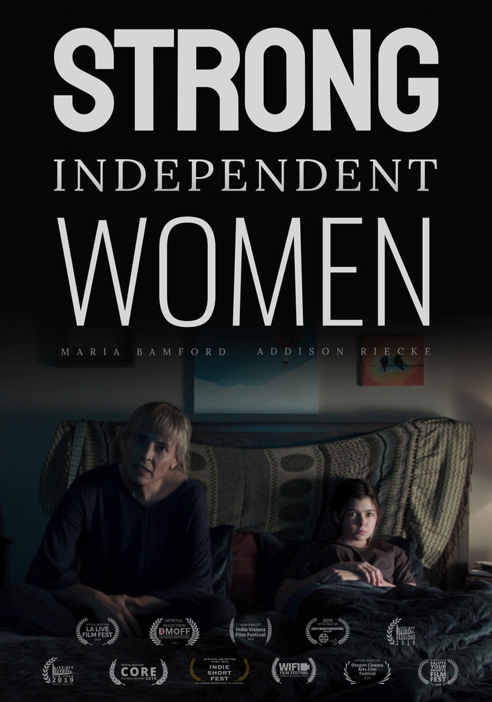 Strong Independent Women