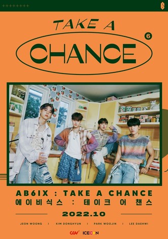 AB6IX : TAKE A CHANCE