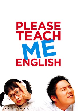 Please Teach Me English