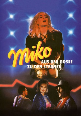 Miko - aus der Gosse zu den Sternen