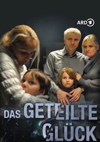 Das geteilte Glück