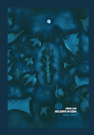 Marillion - Holidays In Eden