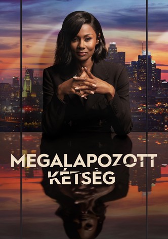 Megalapozott kétség