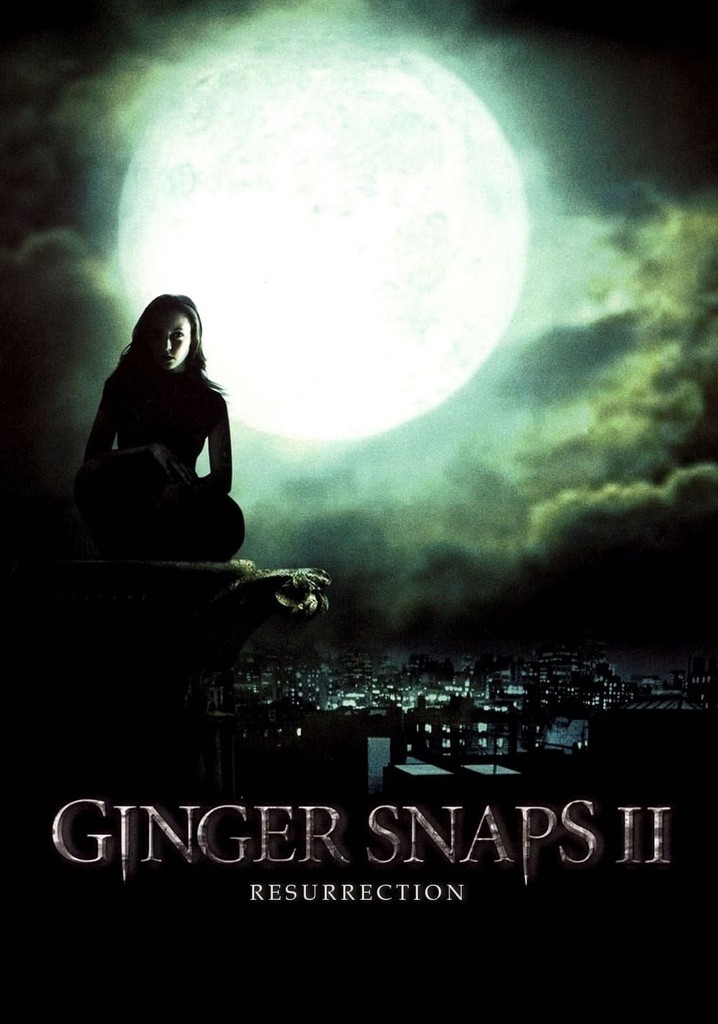 Regarder Ginger Snaps 2 Résurrection en streaming