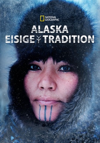 Alaska - Eisige Tradition