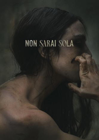 Non sarai sola