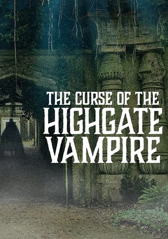 Vampires de Highgate : Le Cimetière maudit