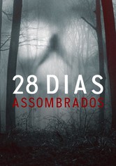 28 Dias Assombrados