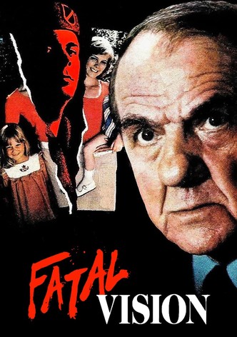 Fatal Vision