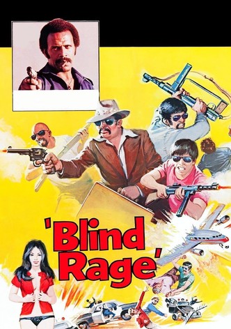 Blind Rage