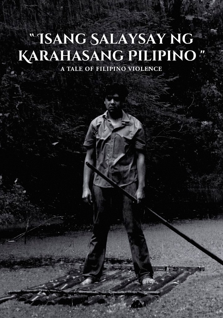 A Tale of Filipino Violence