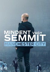 Mindent vagy semmit: Manchester City