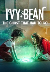 Ivy + Bean: Gitmesi Gereken Hayalet