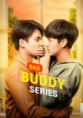 Bad Buddy - Season 1