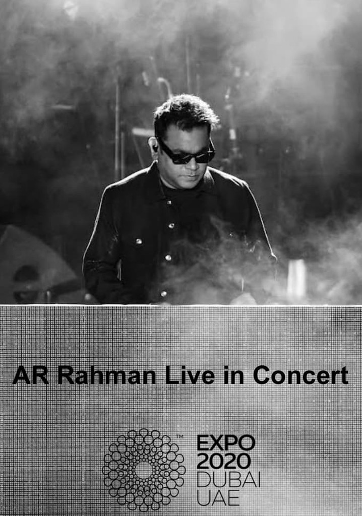 A.R. Rahman Live in Concert Expo 2020 Dubai