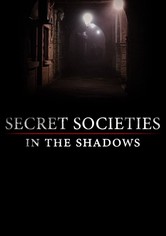 Secret Societies: In the Shadows - Season 1