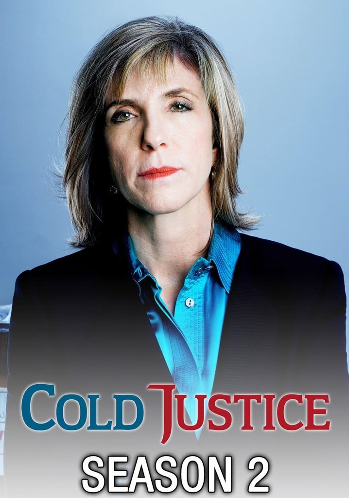 Cold Justice Season 2 watch full episodes streaming online