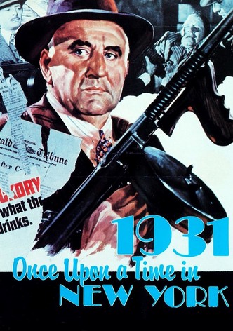 1931: Once Upon a Time in New York