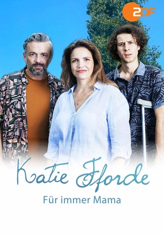 Katie Fforde - Für immer Mama