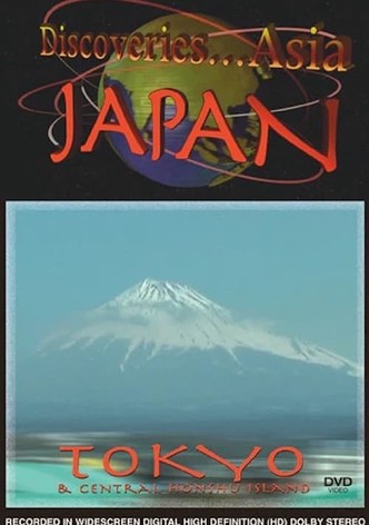 Discoveries...Asia Japan: Tokyo & Central Honshu Island