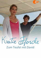Katie Fforde - Zum Teufel mit David