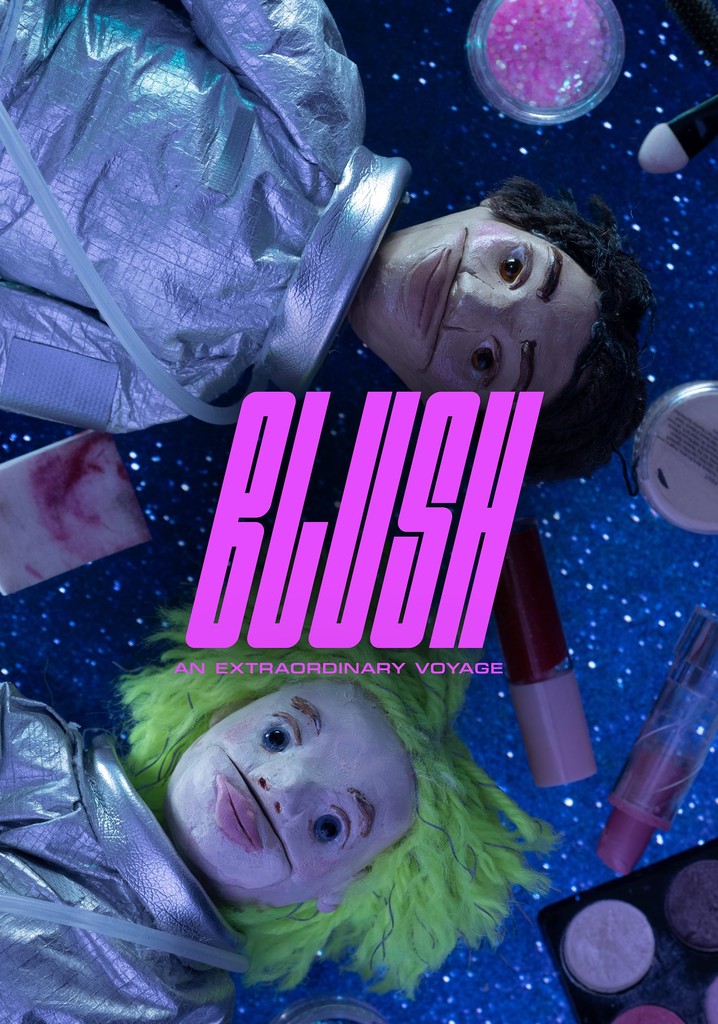 Blush: An Extraordinary Voyage