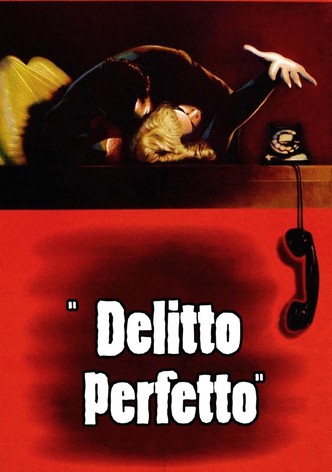 Il delitto perfetto