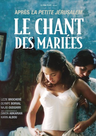 Le Chant des Mariées