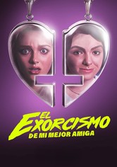 El exorcismo de mi mejor amiga