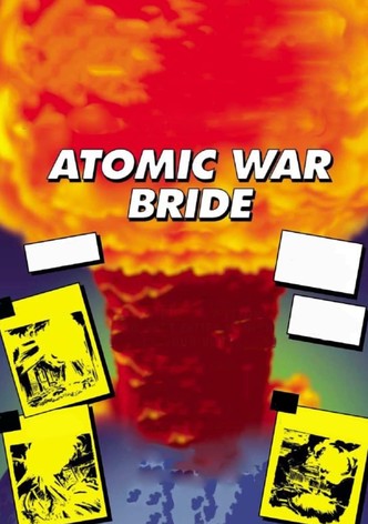 Atomic War Bride