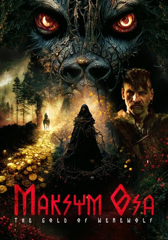 Maksym Osa: The Gold of Werewolf