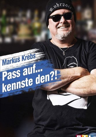 Markus Krebs - Pass auf.... kennste den?!