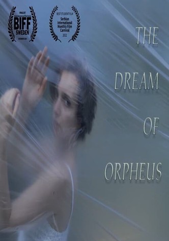 The Dream of Orpheus