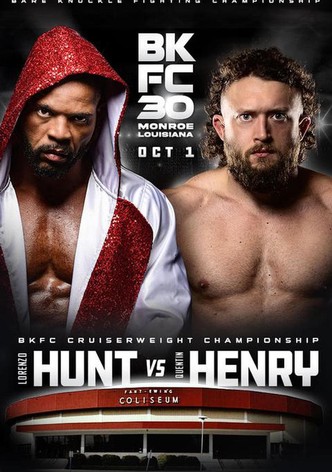BKFC 30: Hunt vs Henry